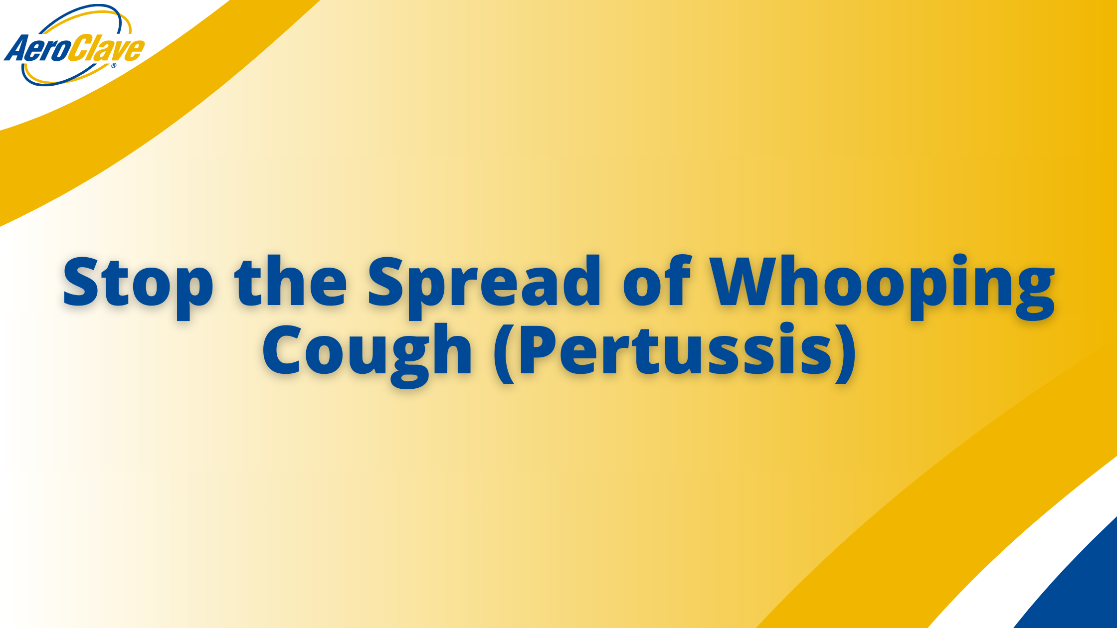 Stop the Spread of Whooping Cough (Pertussis) Blog Banner Stop the Spread of Whooping Cough (Pertussis) Banner - how whooping cough spreads how pertussis spreads