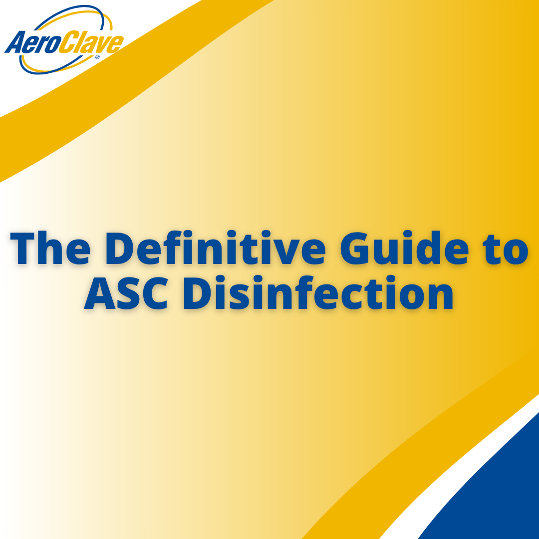 ASC Disinfection: Ensuring Patient Safety Today