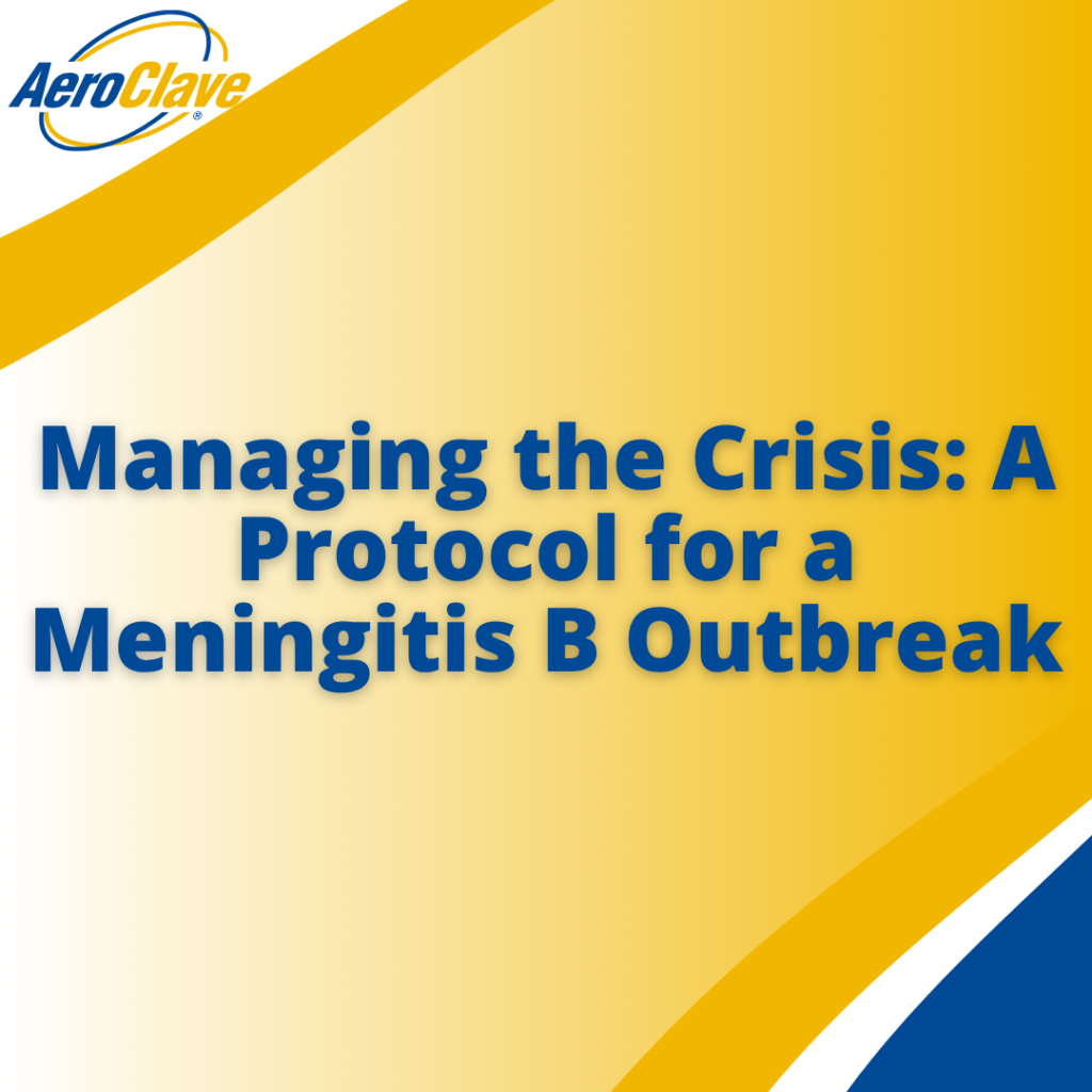 Managing the Crisis: A Protocol for a Meningitis B Outbreak 2026 - Banner - AeroClave - 1x1